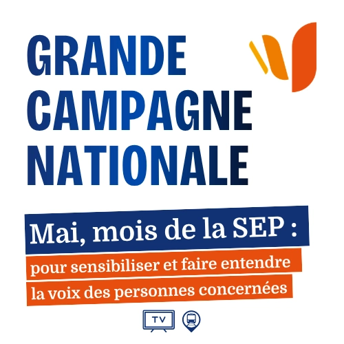 Mai, mois de la SEP : une grande campagne nationale pour sensibiliser et faire entendre la voix des personnes concernées